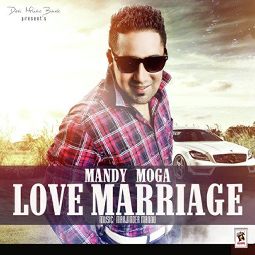 Love Marriage - Mandy Moga
