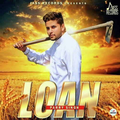 Loan - Parry Singh