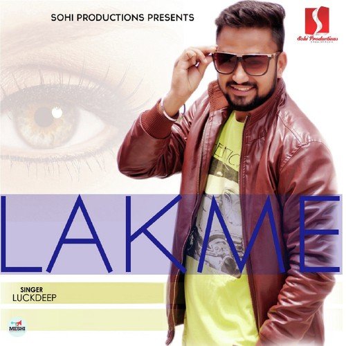 Lakme - Luckdeep, Jey Bee