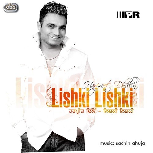 Akh Larh Gayi - Harpreet Dhillon