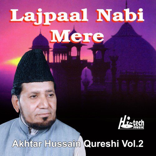 Wah Dilbar Teri Shaan - Akhtar Hussain Qureshi
