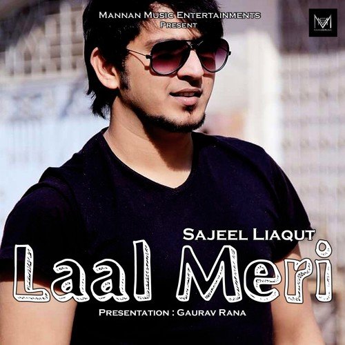 Laal Meri - Sajeel Liaqut
