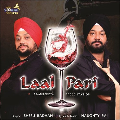 Laal Pari - Sheru Badhan
