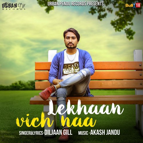 Lekhaan Vich Naa - Diljaan Gill