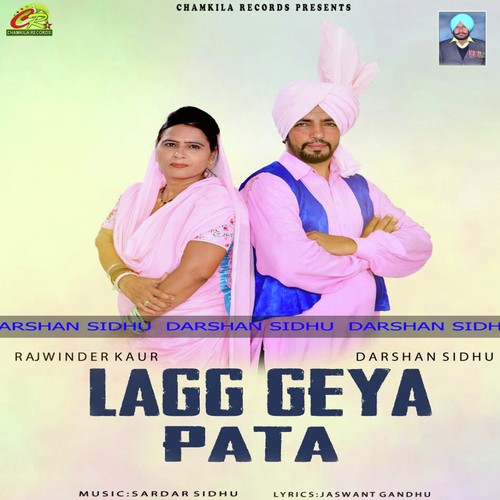 Lagg Geya Pata - Darshan Sidhu, Rajwinder Kaur