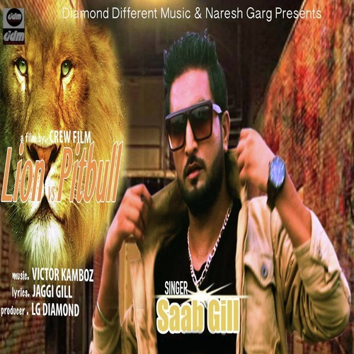 Lion Pitbull - Saab Gill