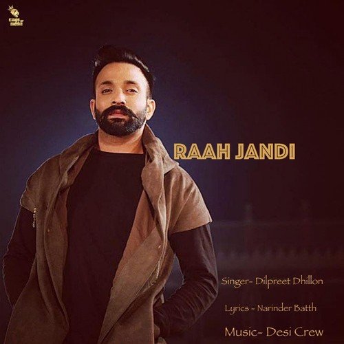 Raah Jandi - Dilpreet Dhillon