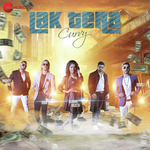 Lak Tera Curvy - Raga, Double S, Mighty King