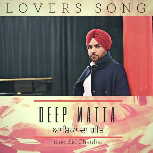 Lovers Song - Deep Matta