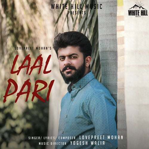 Laal Pari - Lovepreet Mohan