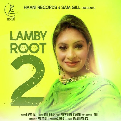 Lamby Root 2 - Preet Lalli