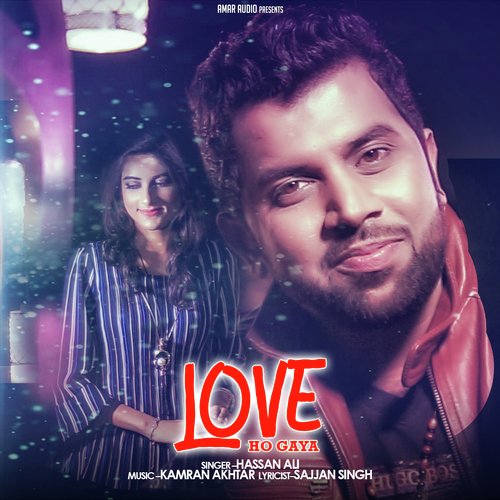Love Ho Geya - Hassan Ali