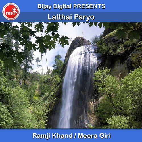 Latthai Paryo - Ramji Khand, Meera Giri