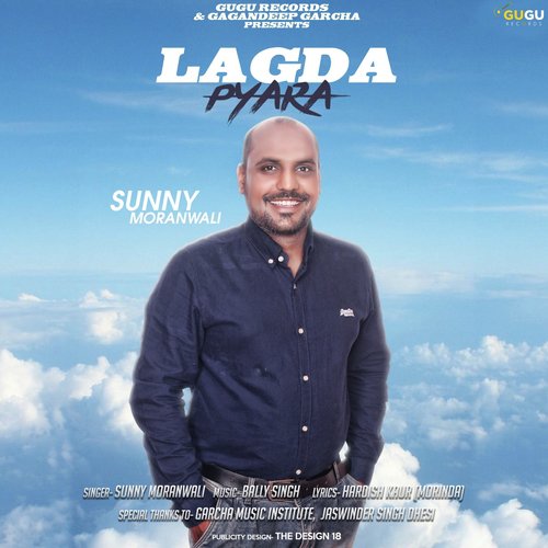 Lagda Pyara - Sunny Moranwali