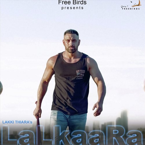 Lalkaara - Lakki Thiara