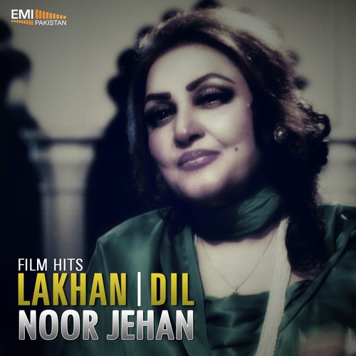 Kamli Diya Dhola (From Lakhan) - M.Arshad, M.Ashraf