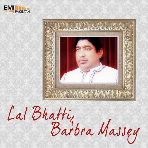 Hatian Wich Jairee Aa - Lal Bhatti, Barbra Massey
