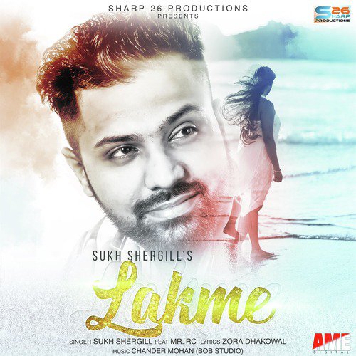 Lakme - Sukh Sher Gill, Mr. RC