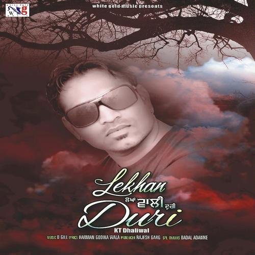 Lekhan Wali Duri - K T Dhaliwal
