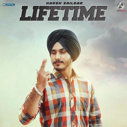 Lifetime - Harsh Zaildar