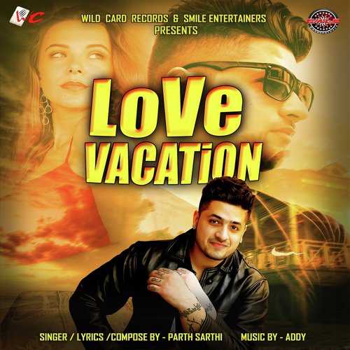 Love Vacation - Parth Sarthi