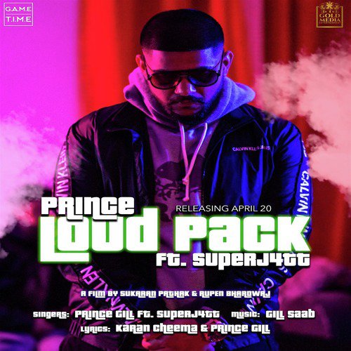 Loud Pack - Prince Gill, Superj4tt