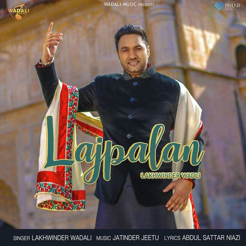 Lajpalan - Lakhwinder Wadali