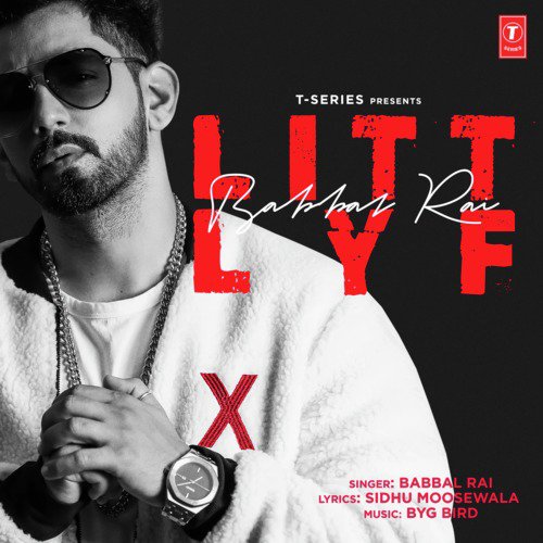 Litt Lyf - Babbal Rai, Byg Byrd