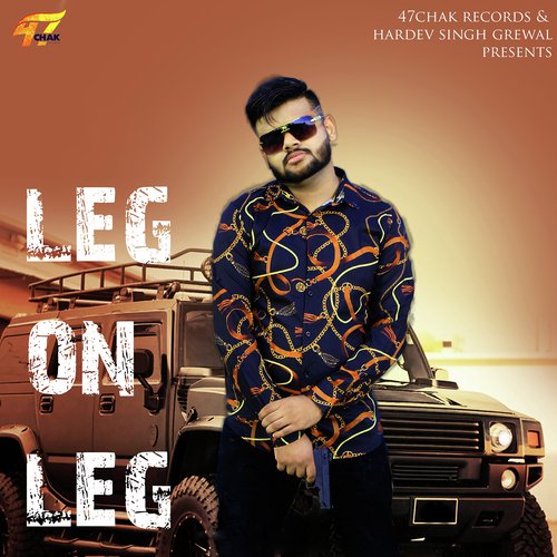 Leg On Leg - Amrinder Grewal