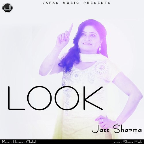 Look - Jass Sharma