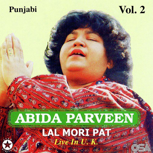 Medha Ishq Vi Toon Medha Yaar Vi Toon (Live in UK) - Abida Parveen