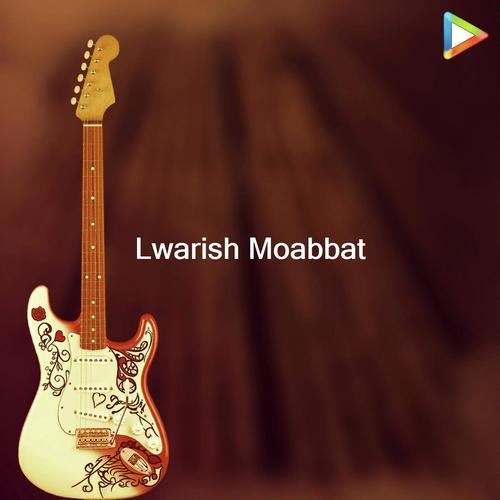 Lwarish Moabbat - Shinda Malaudh