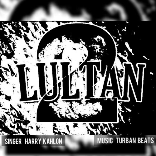 Lultan 2 - Harry Kahlon