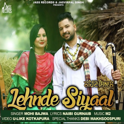 Lehnde Siyaal - Mohi Bajwa