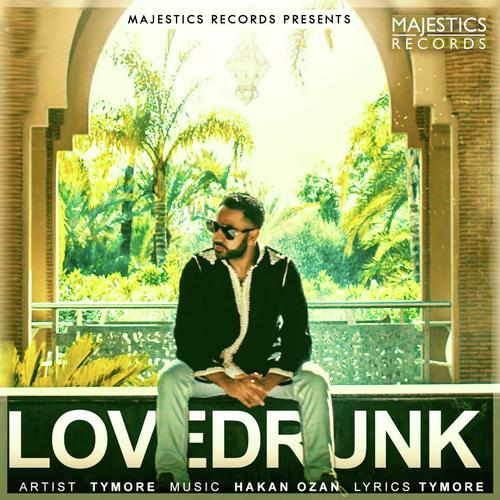 Lovedrunk - Tymore