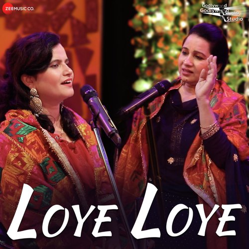 Loye Loye - Lachi Bawa, Glory Bawa, Raman Dawar