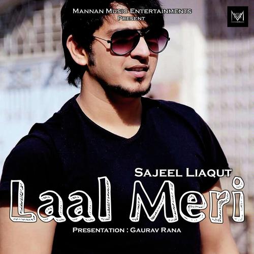 Laal Meri - Sajeel liaqat
