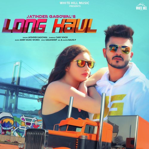 Long Haul - Jatinder Gagowal