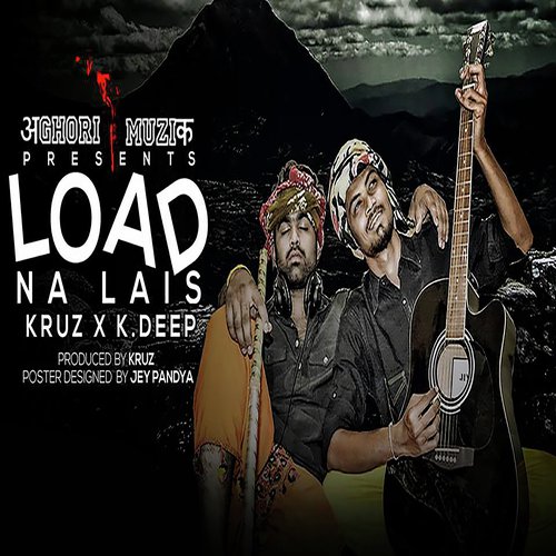 Load na lais - Kruz, K.Deep amp Aghori Muzik
