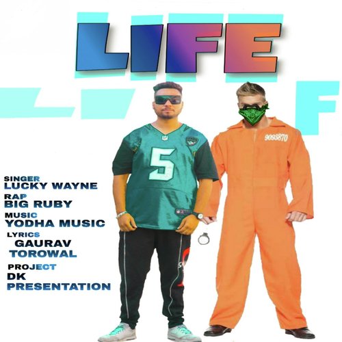 Life - Lucky Wayne