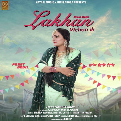 Lakhan Vichon Ik - Preet Bedil