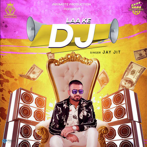 Laa Ke Dj - Mr. Singh
