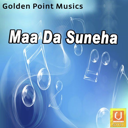 Maa Sheran Waliye - Bhinder Chouhan