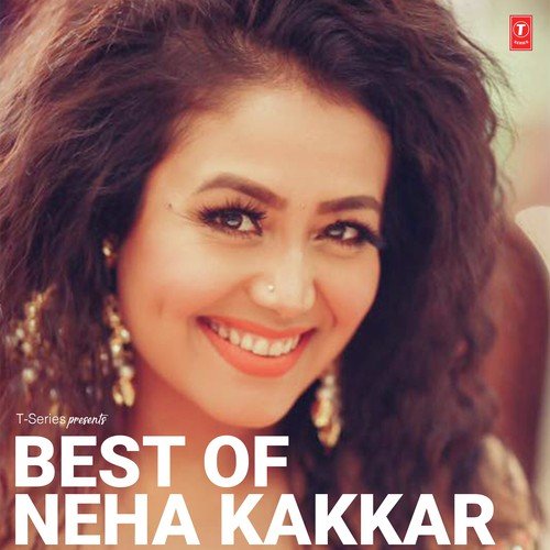 Cheez Badi - Neha Kakkar