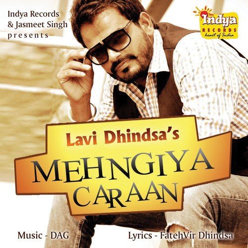 Mehngiya Caraan - Lavi Dhindsa