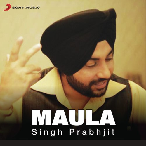 Maula - Singh Prabhjit