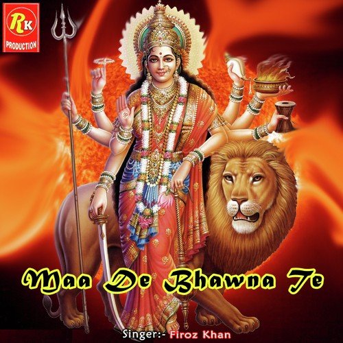 Jai Jai Maa - Firoz Khan