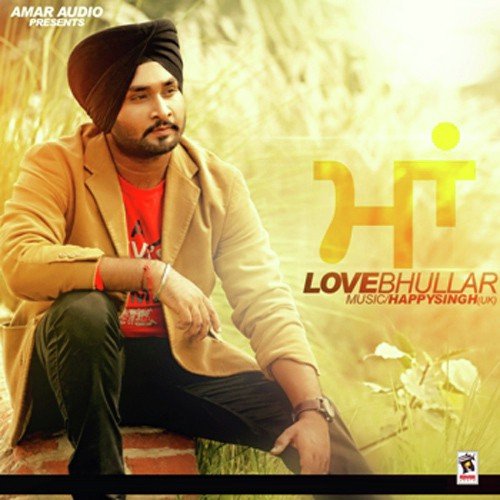 Maa - Love Bhullar