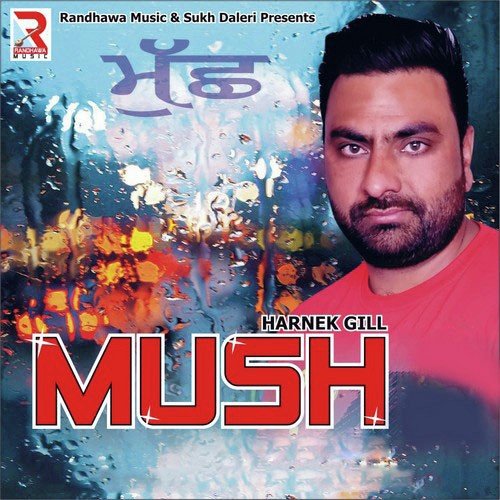 Mush - Harnek Gill
