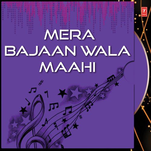 Mera Bajaan Wala Maahi - Hans Raj Hans